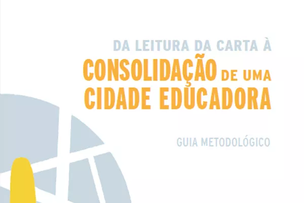 de la Lectura de la carta a la consolidación de una ciudad educadora portugues