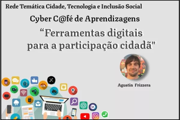 Cyber Café de Red Temática ciudad, tecnología e inclusión social. 2024. PT